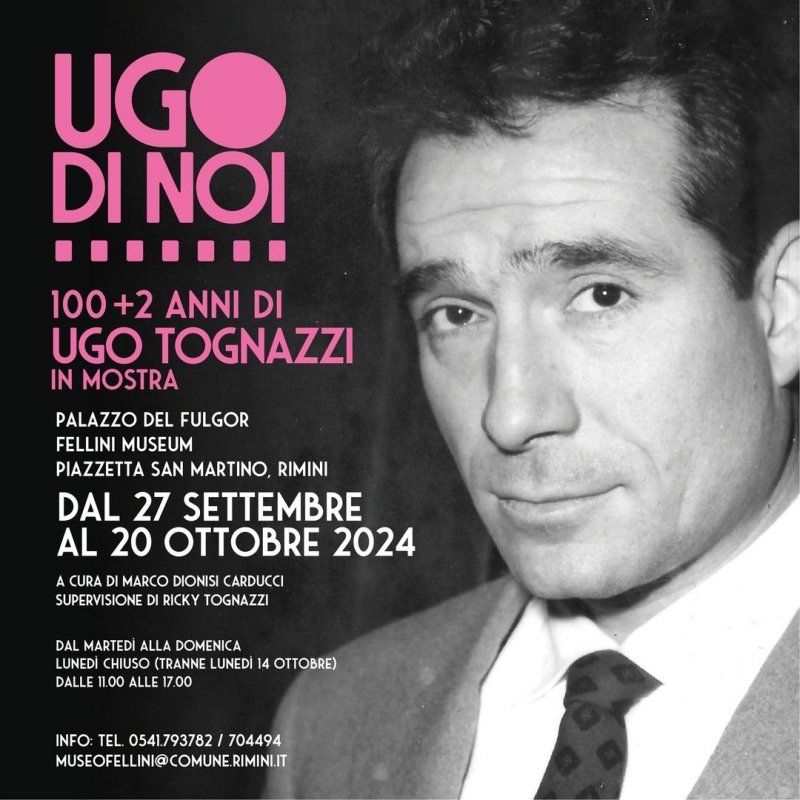 Ugo di noi. 100+2 anni di Ugo Tognazzi